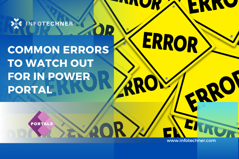 common errors in power portal
