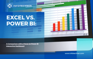 A Comparison with a Focus on Power BI Interactive Dashboard