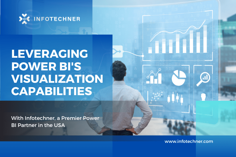 Unleash Power BI's visualization capabilities with Infotechner, a premier Power BI partner in the USA. Drive data-driven success!